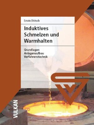 cover image of Induktives Schmelzen und Warmhalten